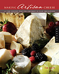 Book Review: Making Artisan Cheese: 50 Fine Cheeses That You Can Make in Your Own Kitchen